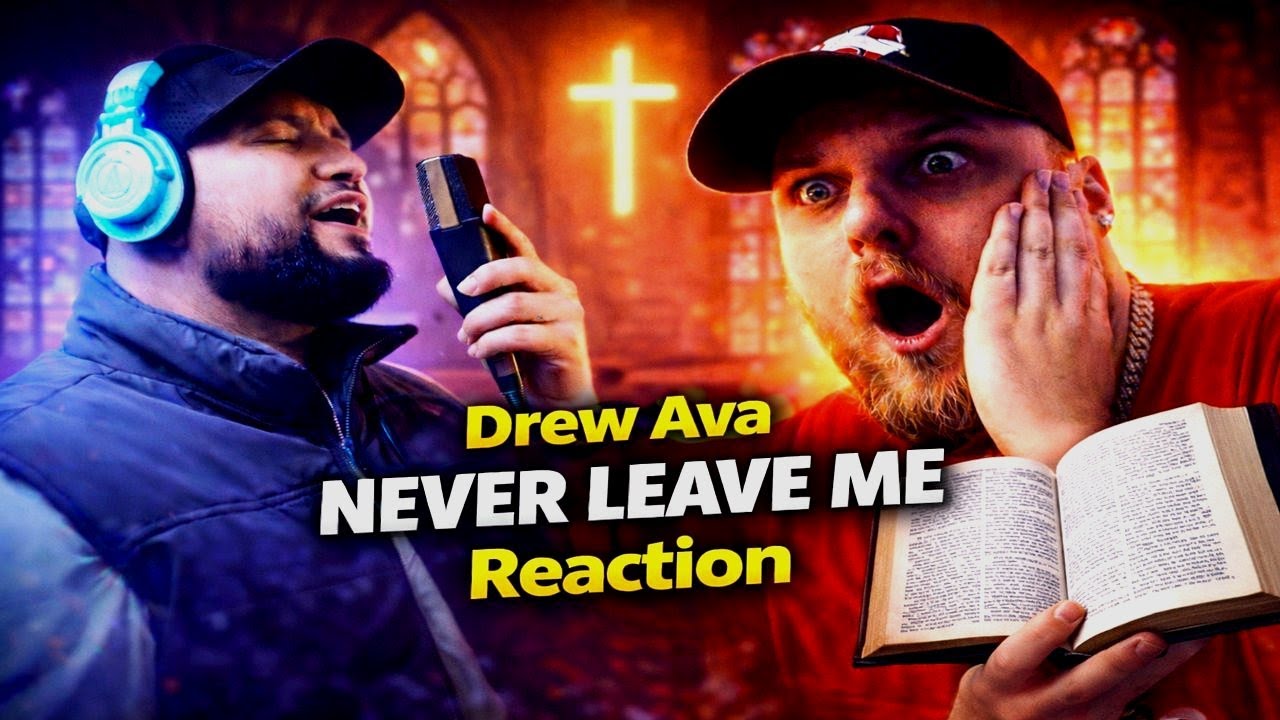 I CALL YOU ABBA ABBA FATHER ✟ Drew Ava - NEVER LEAVE ME REACTION