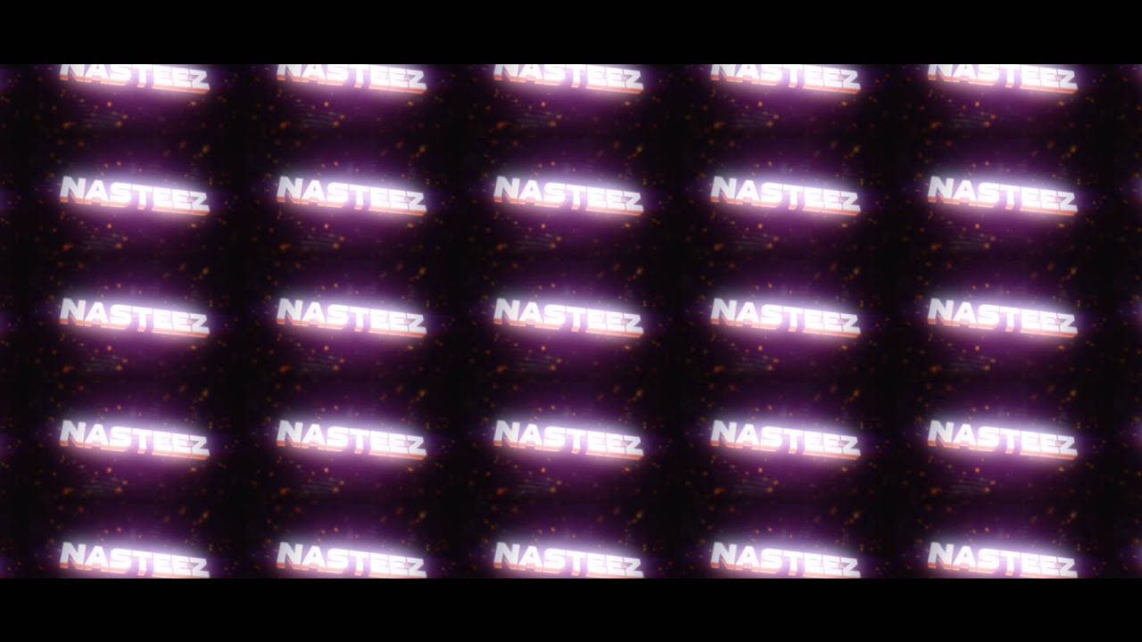 • NasteeZ | Intro ~by Retro. •