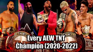 Every AEW TNT Champions (2020-2022)