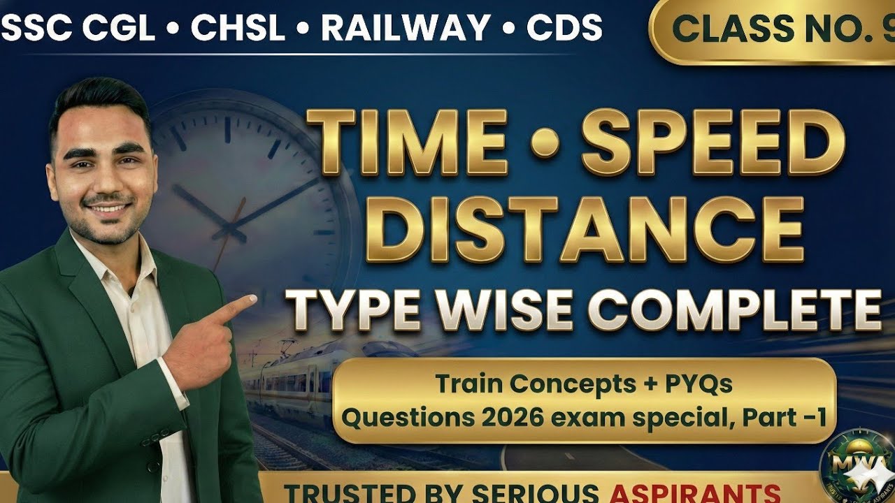 Time Speed Distance  Train Questions Trick | Type Wise Complete | SSC CGL CHSL Railway 2026
