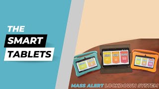 Smart Tablets | Mass Alert Product