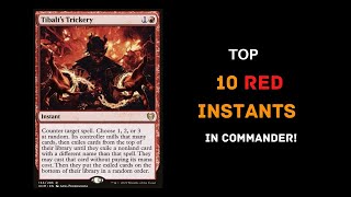 Top 10 Red Instants For Commander