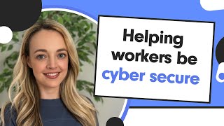 How cyber security training helps workplaces stay safe | Cyber resilience training for business