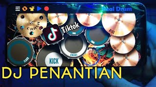 DJ PENANTIAN VIRAL TIKTOK | COVER- REAL DRUM #tiktok#tiktokviral#realdrum#cover