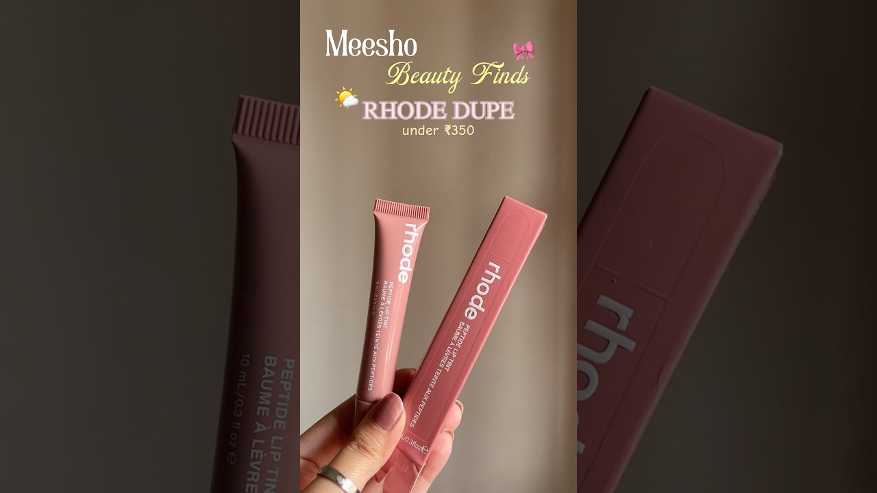 Meesho finds| Rhode dupe| lip tint🌸🩷| #beautyfinds #meeshorhode