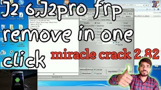 all Samsung j2,j3,j2 6,j2pro frp remove with miracle crack 2.82 in one click. by DC mobile solution