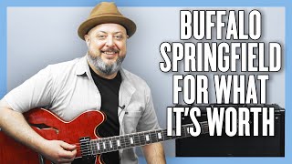 Buffalo Springfield For What It's Worth Guitar Lesson + Tutorial