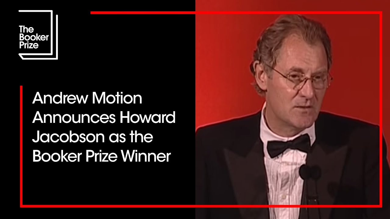 Andrew Motion Announces Howard Jacobson as the Winner of the 2010 Booker Prize | The Booker Prize
