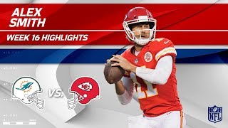 Alex Smith Highlights | Dolphins vs. Chiefs | NFL Wk 16 Player Highlights