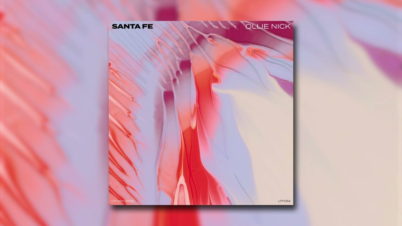 Ollie Nick - Sante Fé