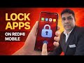 How to Lock Apps on Redmi Mobile | Redmi App Lock Kaise Enable Karein | real bipul das