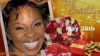 Gladys Knight Happy Birthday 28th May 2022