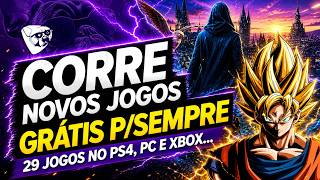 CORRE !!! Novos JOGOS GRÁTIS Para VOCÊ Pegar PARA SEMPRE No PS4, PC e XBOX  !!! 29 JOGOS GRÁTIS!