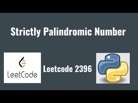 Leetcode 2396: Strictly Palindromic Number - YouTube