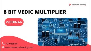8 Bit Vedic Multiplier