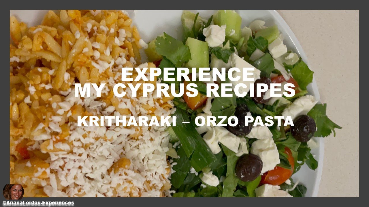 EXPERIENCE MY CYPRUS RECIPES  LIKE A LOCAL - KRITHARAKI