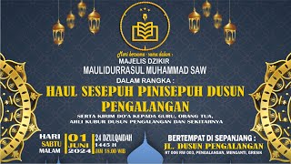 🔴LIVE STREAMING MAJLIS DZIKIR MAULIDURRASUL SAW & HAUL DUSUN PENGALANGAN KEC.MENGANTI GRESIK 2024