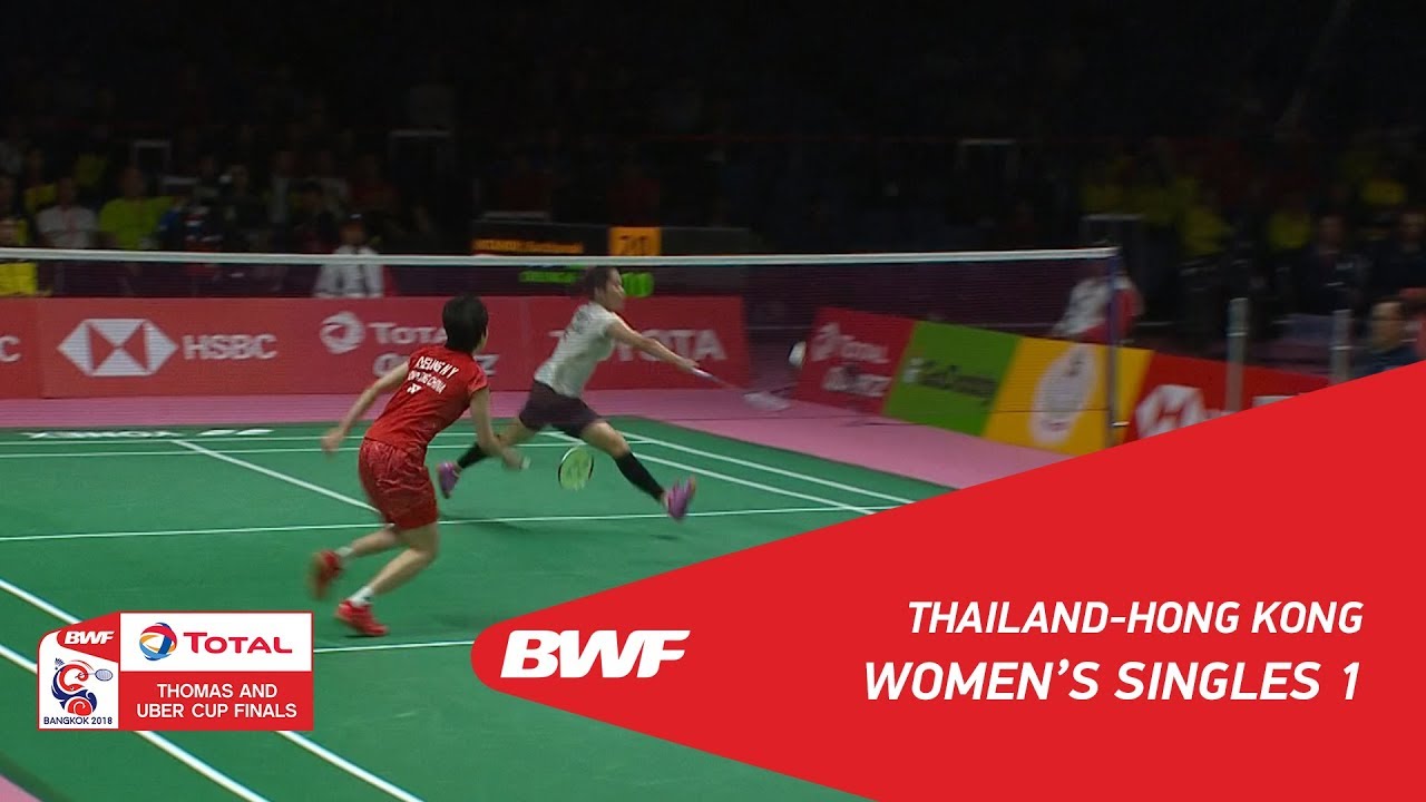 Uber Cup  WS1  Ratchanok INTANON (THA) vs CHENG Ngan Yi (HKG)  BWF 2018