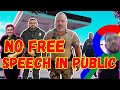 All rookie cops say that free speech is only allowed in private places