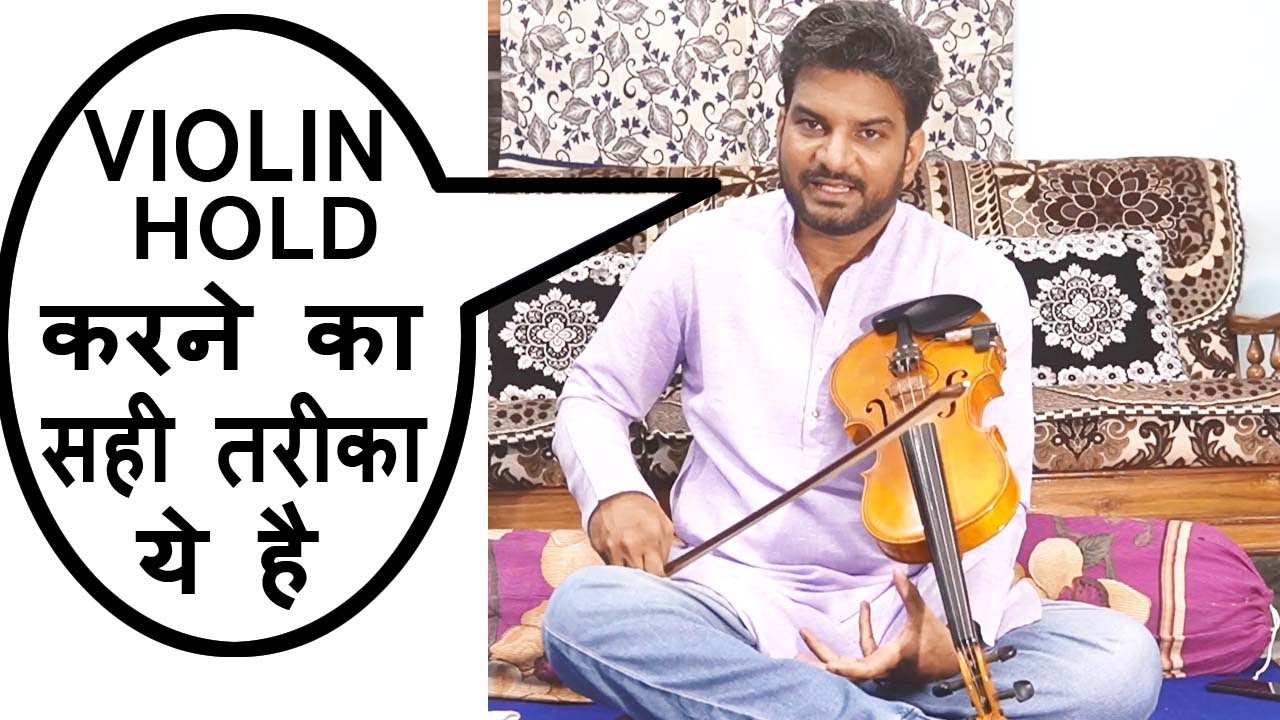 How to Hold the Violin (HINDI) Sitting Posture Indian Violin Lesson