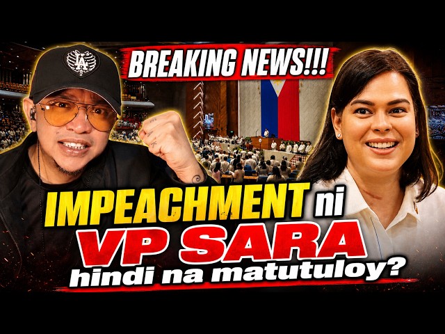 BREAKING NEWS!!! IMPEACHMENT ni VP SARA hindi na matutuloy???