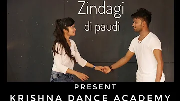 Zindagi di paudi | song millind gaba dance present Krishna and Priya