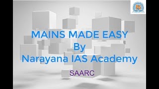 Mains Made Easy by Narayana IAS Academy -"SAARC" screenshot 4