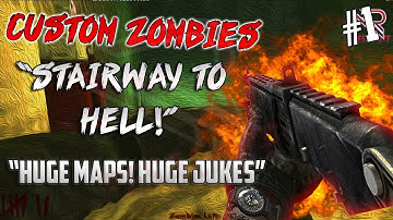 "HUGE MAP & HUGE JUKES!!" - "Stairway To Hell" Part 1! - Epic WaW Custom Zombies Map!