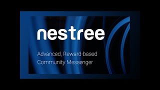 NESTREE 📨 Advanced, Reward-based Community Messenger using Blockchain screenshot 5