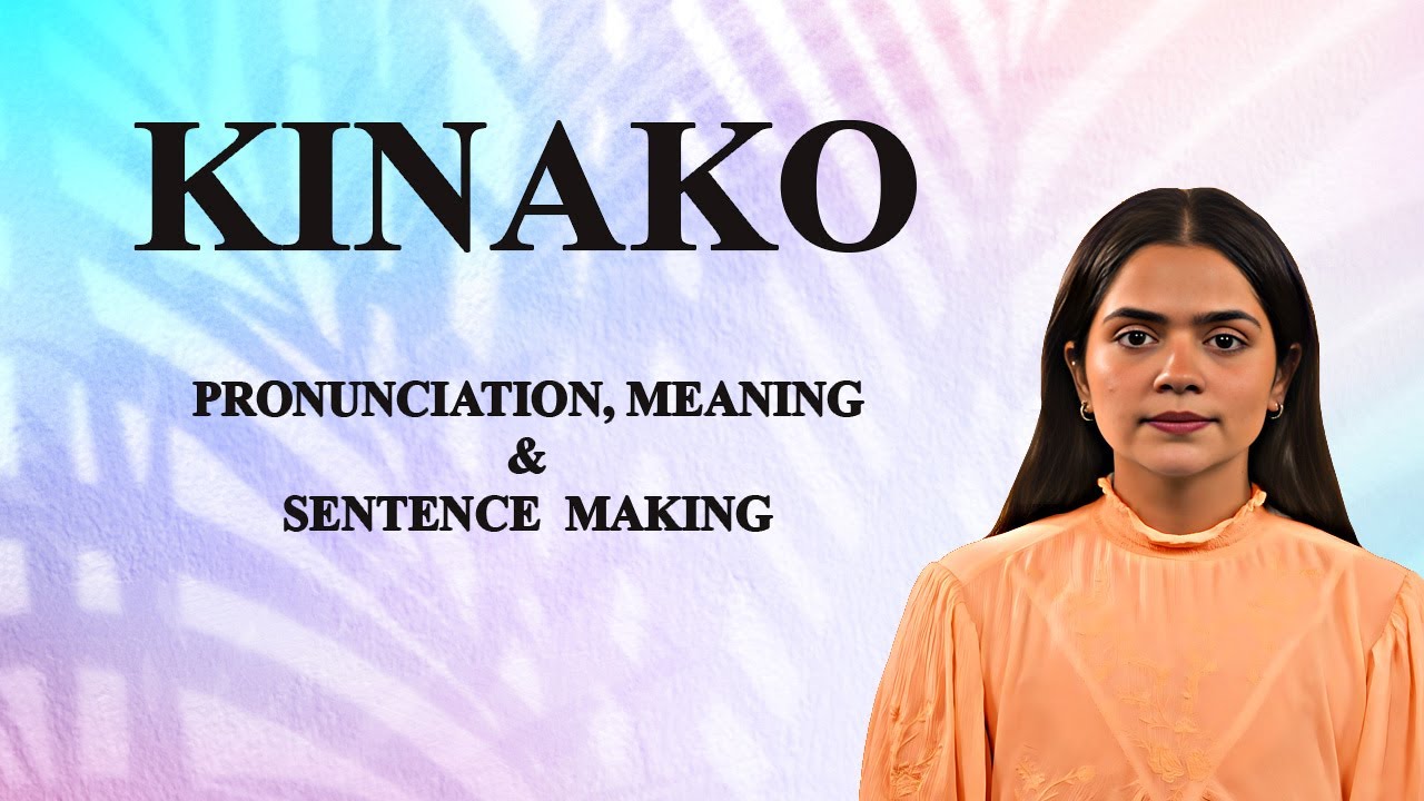 Kinako - Meaning_&_Pronunciation_Word_World_Audio_Video_Dictionary