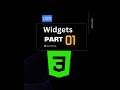 Widgets part 01 (css)🔥🔥🔥🔥#viral #coding