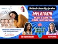 Melatonin natures elixir for beauty youth and sleep by dr rashmi kulkarni and sujata gokhale