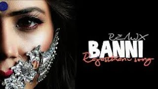 Banni Remix Rajasthani song  DJ Jes  DJ Pink |latest rajasthani song|