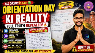 DU Orientation Day Rules & Reality!🚨 Documents Kya Le Jaye Upgrade, Hostel & Classes Complete Guide