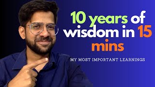 What would I tell a 21 year old: Wisdom that helps you grow 10x