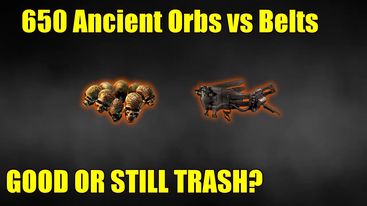  POE 3 16 650 ANCIENT ORBS VS BELTS MAGEBLOOD HH OR BUST YouTube