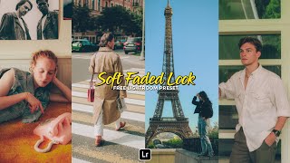 Soft Faded Look Lightroom Preset | Lightroom mobile Preset Free DNG | soft tone | lightroom preset screenshot 3