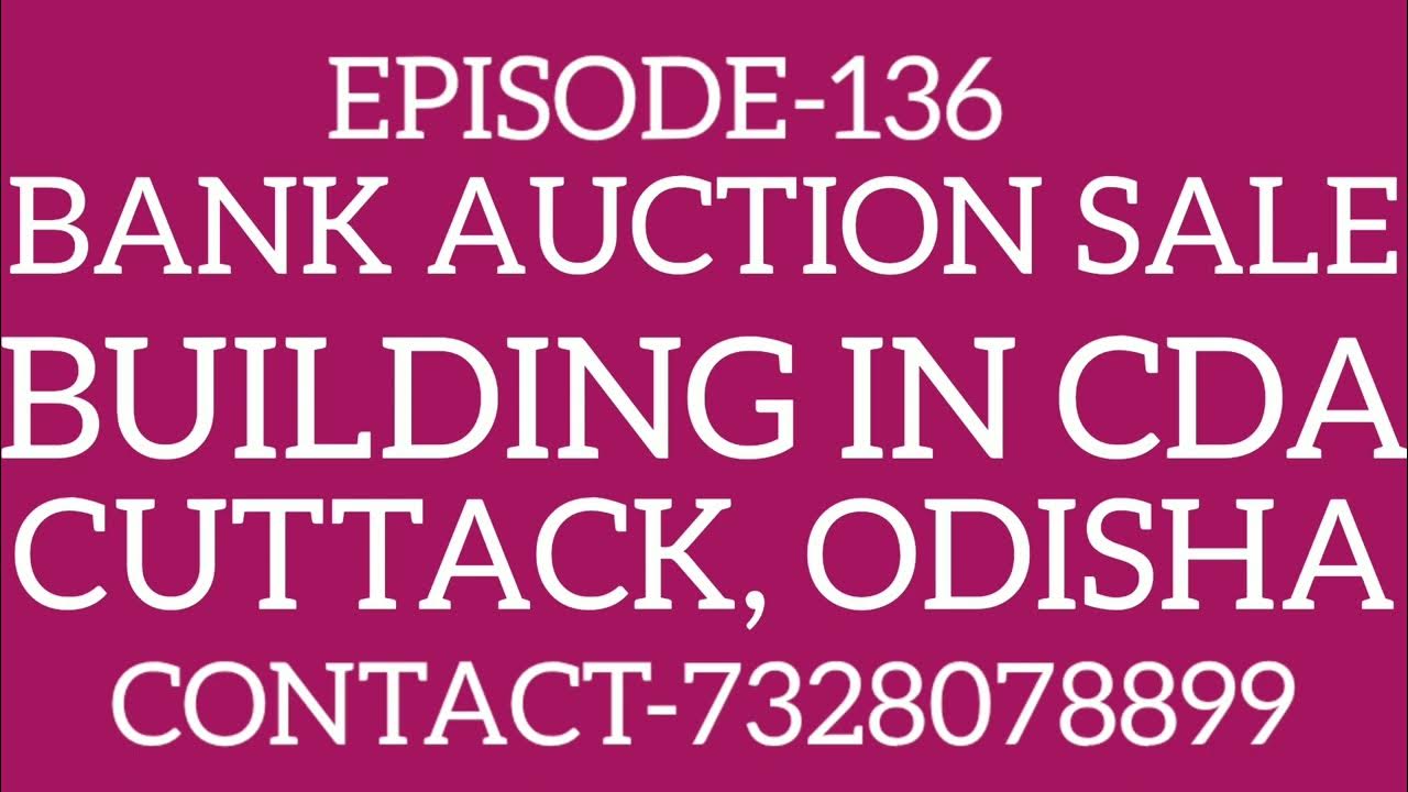 BUILDING IN CDA CUTTACK, ODISHA BANK AUCTION SALE bankauction 