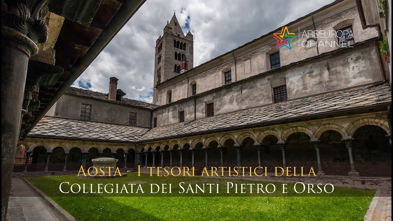 Aosta - I tesori artistici della Collegiata dei Santi Pietro e Orso