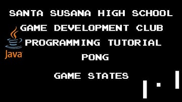 Programming Tutorial 10 - Pong - 4 - Game States