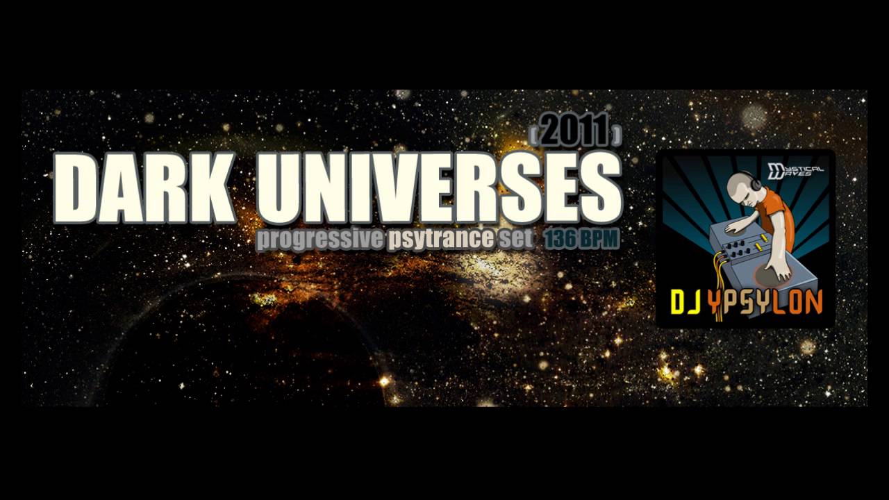 DJ Ypsylon - Dark universes (2011) (137bpm)