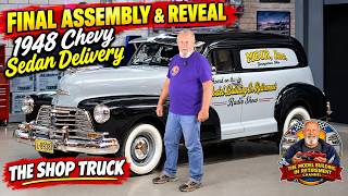 Project 'Shop Truck' 1948 Chevy Sedan Delivery, Final Assembly and Reveal