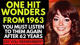 30 One Hit Wonder Songs From 1963 You Forgot