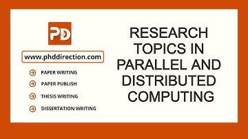 Research Topics in Parallel and Distributed Computing | Parallel and Distributed Computing Projects