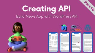 [Part 10] Creating API - Build News App with WordPress API screenshot 2