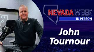 Nevada Week In Person | John Tournour