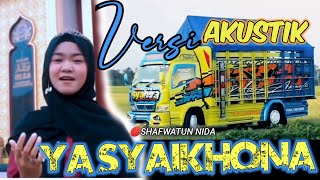 Ya Syaikhona Versi Akustik Truk Tawakal Indonesia