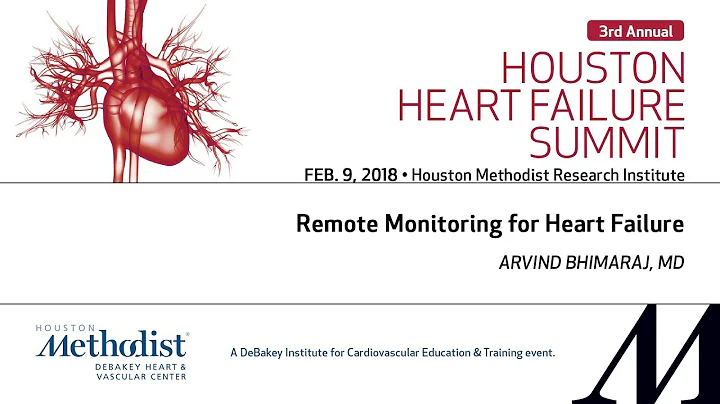 Remote Monitoring for Heart Failure (ARVIND BHIMARAJ, MD)