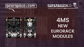 4MS New Eurorack Modules - Gearspace @ Superbooth 2022 4MS New Eurorack Modules - Gearspace @ Superbooth 2022