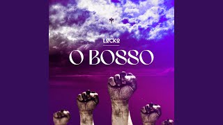 Download Lagu O Bosso Download Lagu O Bosso
